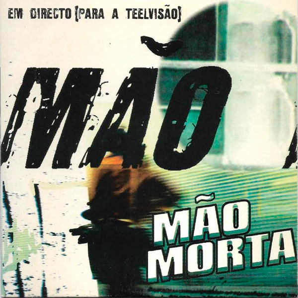 mão morta em directo (para a teelvisão)